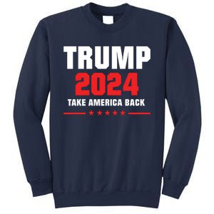 Trump 2024 Take America Back Sweatshirt