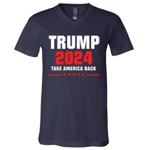 Trump 2024 Take America Back V-Neck T-Shirt