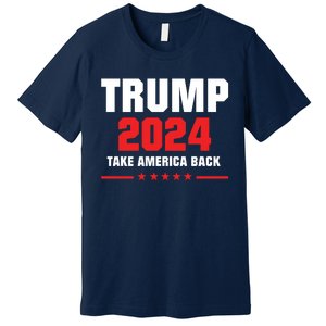 Trump 2024 Take America Back Premium T-Shirt