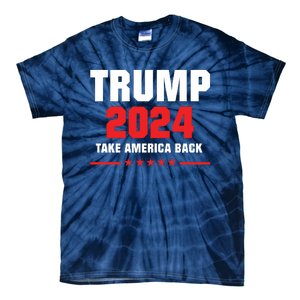 Trump 2024 Take America Back Tie-Dye T-Shirt