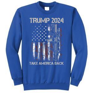 Trump 2024 Take America Back American Flag Gun Gift Tall Sweatshirt