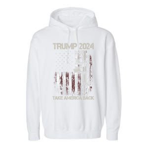 Trump 2024 Take America Back American Flag Gun Gift Garment-Dyed Fleece Hoodie