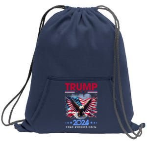 Trump 2024 Take America Back Cool Eagle Sweatshirt Cinch Pack Bag