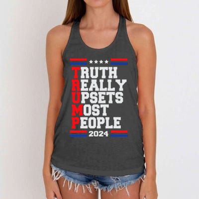 Trump 2024 Truth Really Upset Most People Women's Knotted Racerback Tank