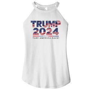 Trump 2024 Take America Back American Flag Women's Perfect Tri Rocker Tank