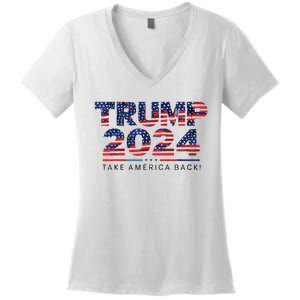 Trump 2024 Take America Back American Flag Women's V-Neck T-Shirt