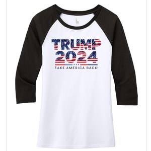 Trump 2024 Take America Back American Flag Women's Tri-Blend 3/4-Sleeve Raglan Shirt