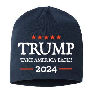 Trump 2024 Take America Back Sustainable Beanie