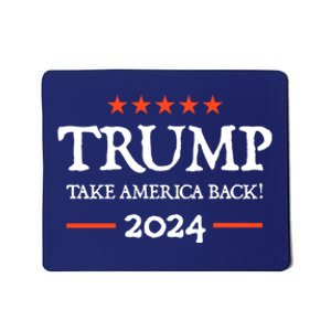 Trump 2024 Take America Back Mousepad