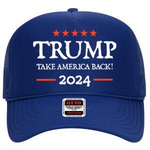 Trump 2024 Take America Back High Crown Mesh Back Trucker Hat