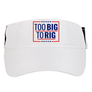 Trump 2024 Too Big To Rig Adult Drive Performance Visor