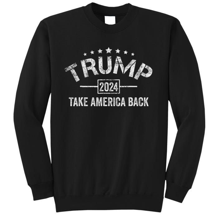 Trump 2024 Take America Back American Flag Sweatshirt