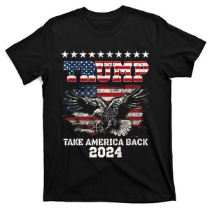 Trump 2024 Take America Back American Flag Trump 2024 Gifts T-Shirt