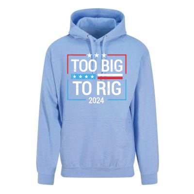 Trump 2024 Too Big To Rig Unisex Surf Hoodie