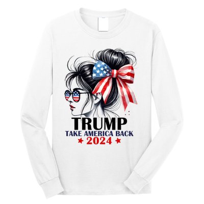 Trump 2024 Take America Back Messy Bun Girl American Flag Long Sleeve Long Sleeve Shirt