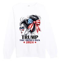 Trump 2024 Take America Back Messy Bun Girl American Flag Long Sleeve Premium Crewneck Sweatshirt