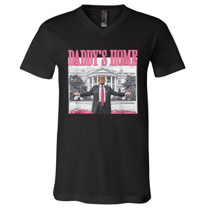 Trump 2024 Take America Back Daddys Home Trump 2024 V-Neck T-Shirt