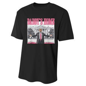 Trump 2024 Take America Back Daddys Home Trump 2024 Performance Sprint T-Shirt