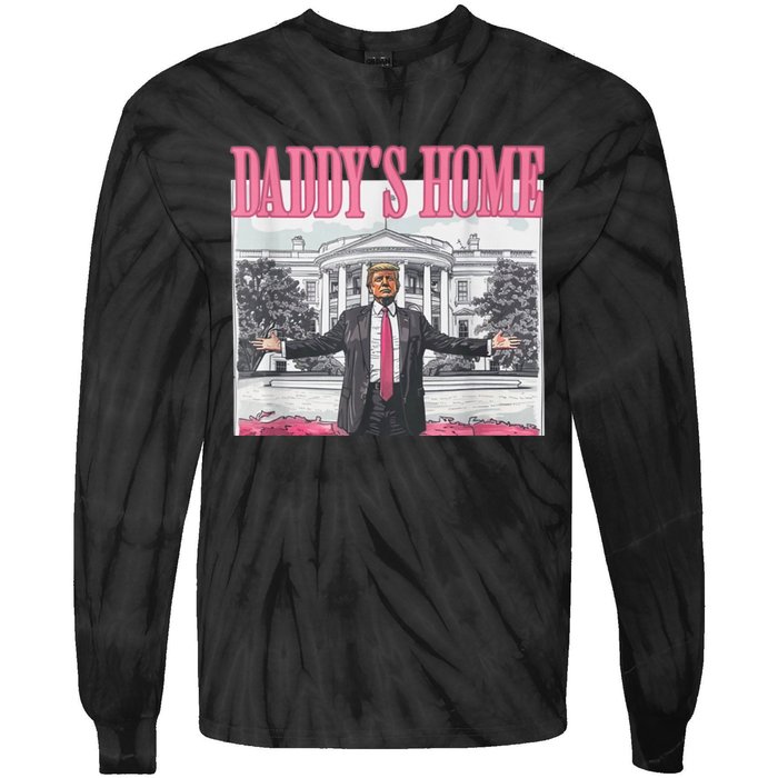 Trump 2024 Take America Back Daddys Home Trump 2024 Tie-Dye Long Sleeve Shirt