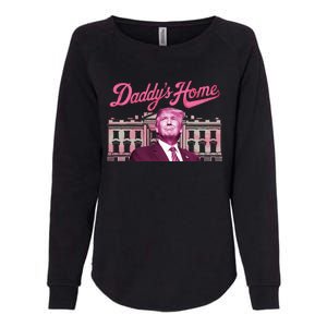 Trump 2024 Take America Back DaddyS Home Trump 2024 Womens California Wash Sweatshirt