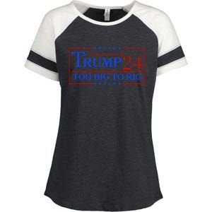 Trump 2024 Too Big To Rig Enza Ladies Jersey Colorblock Tee