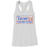 Trump 2024 Too Big To Rig Women's Racerback Tank