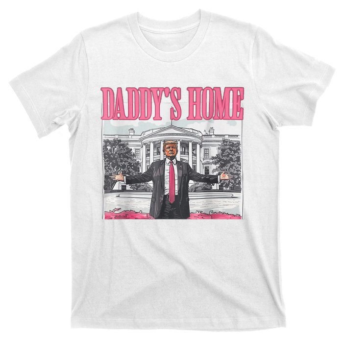 Trump 2024 Take America Back DaddyS Home Trump Pink 2024 T-Shirt