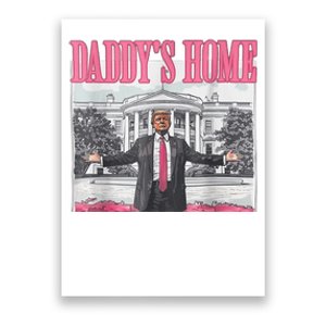 Trump 2024 Take America Back DaddyS Home Trump Pink 2024 Poster