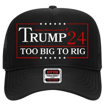 Trump 2024 Too Big To Rig High Crown Mesh Back Trucker Hat