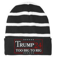 Trump 2024 Too Big To Rig Striped Beanie with Solid Band