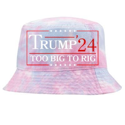 Trump 2024 Too Big To Rig Tie-Dyed Bucket Hat