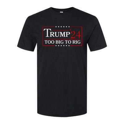 Trump 2024 Too Big To Rig Softstyle® CVC T-Shirt