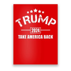 Trump 2024 Take America Back Election Poster