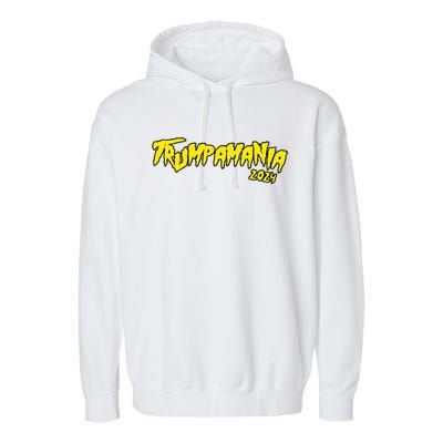 Trumpamania 2024 Garment-Dyed Fleece Hoodie