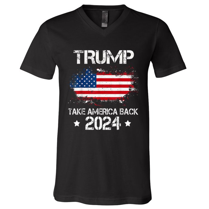 Trump 2024 Take America Back American Flag Election V-Neck T-Shirt