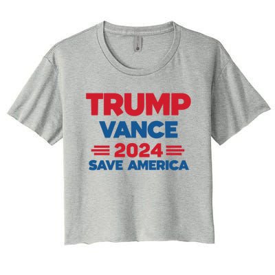 Trump 2024 Trump Vance 2024 Save America Cool Gift Women's Crop Top Tee