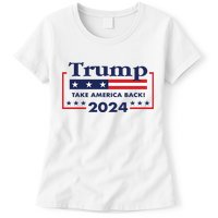 Trump 2024 Take America Back Womens T-Shirt