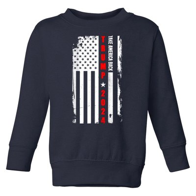 Trump 2024 Take America Back USA Flag Toddler Sweatshirt