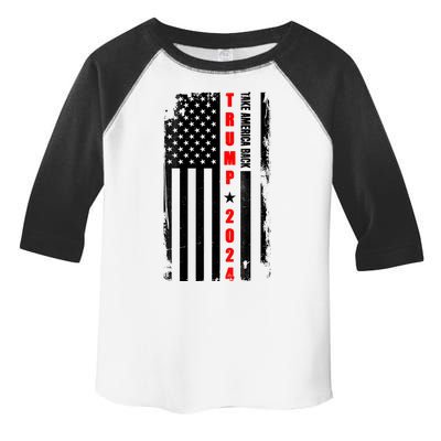 Trump 2024 Take America Back USA Flag Toddler Fine Jersey T-Shirt