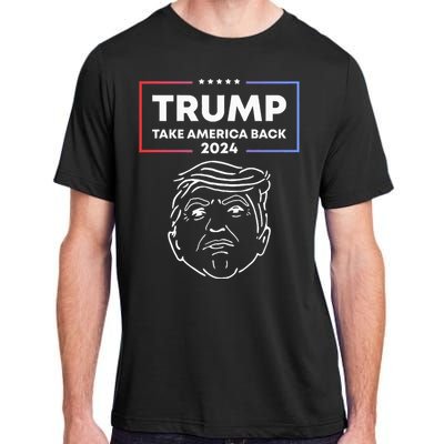 Trump 2024 Take America Back Election The Return Adult ChromaSoft Performance T-Shirt