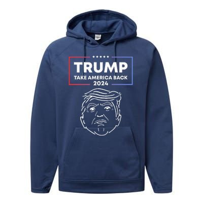 Trump 2024 Take America Back Election The Return Performance Fleece Hoodie