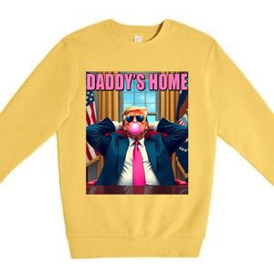 Trump 2024 Take America Back Daddys Home Premium Crewneck Sweatshirt