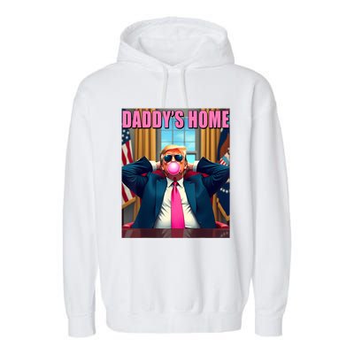 Trump 2024 Take America Back Daddys Home Garment-Dyed Fleece Hoodie