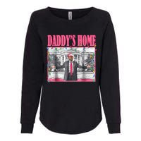 Trump 2024 Take America Back Daddys Home Christmas Womens California Wash Sweatshirt