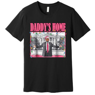 Trump 2024 Take America Back Daddys Home Christmas Premium T-Shirt