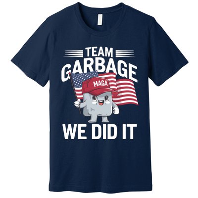 Trump 2024 Team Garbage Victory Trump 47th President Premium T-Shirt