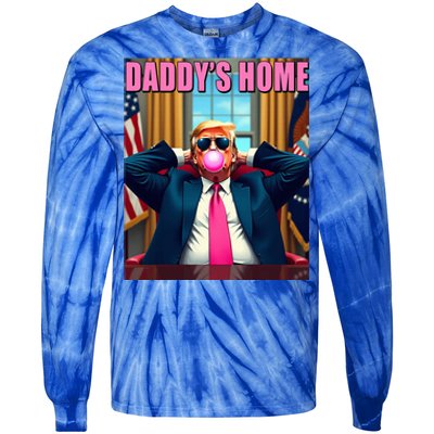 Trump 2024 Take America Back DaddyS Home Tie-Dye Long Sleeve Shirt