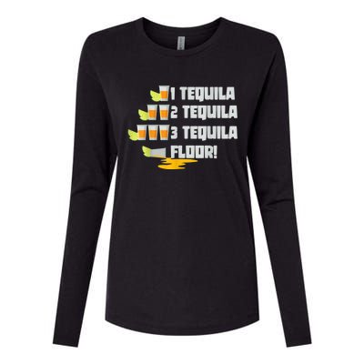 Tequila 2 Tequila 3 Tequila Floor Cinco De Mayo Womens Cotton Relaxed Long Sleeve T-Shirt