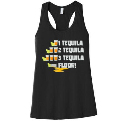 Tequila 2 Tequila 3 Tequila Floor Cinco De Mayo Women's Racerback Tank