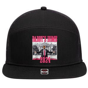 Trump 2024 Take America Back Daddys Home Trump 2024 7 Panel Mesh Trucker Snapback Hat